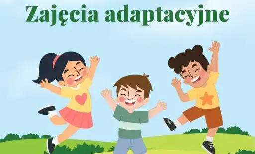 Zdjęcie do Zajęcia adaptacyjne dla nowo przyjętych 3-latk&oacute;w
