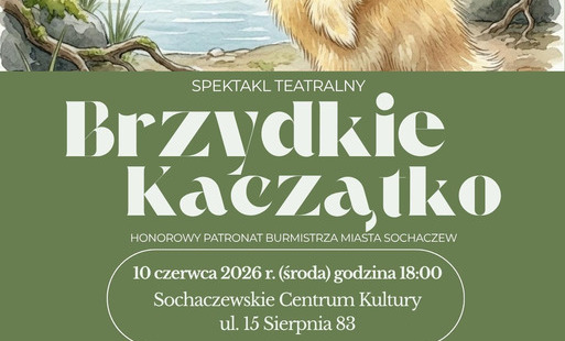Zdjęcie do Zaproszenie na Spektakl: &bdquo;Brzydkie Kaczątko&rdquo;