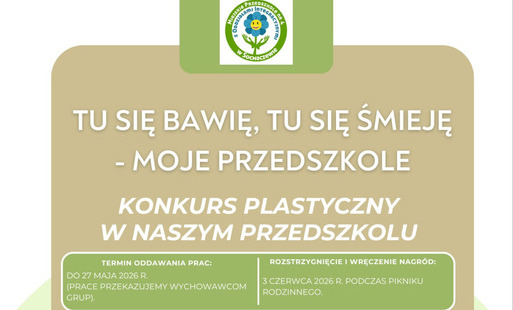 Zdjęcie do ,,Tu się bawię, tu się śmieję - moje przedszkole". Konkurs plastyczny